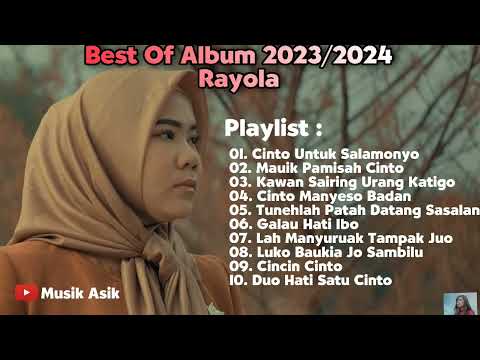 CINTO UNTUK SALAMONYO - RAYOLA || KUMPULAN LAGU TERBARU 2023/2024 TANPA IKLAN