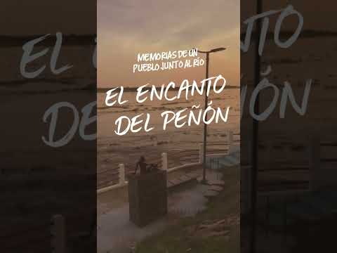 El Encanto del Peñón “Memorias de un Pueblo Junto al Río” - Zambrano Bolívar