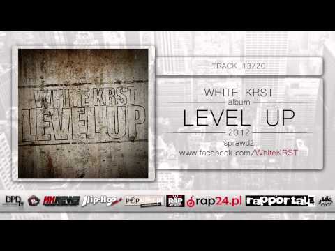 13. White KRST - Błękitny wystrój (prod. Kokal) | Level UP