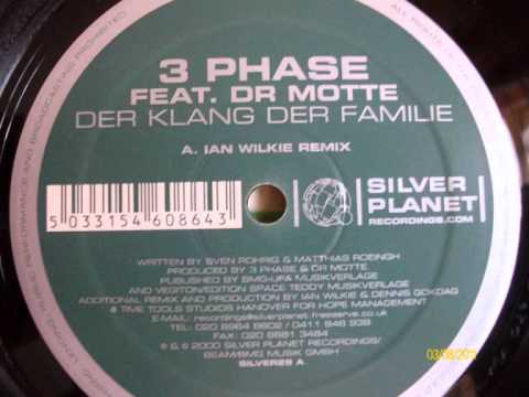 3 Phase feat. Dr Motte - Der Klang Der Familie (Ian Wilkie Remix)