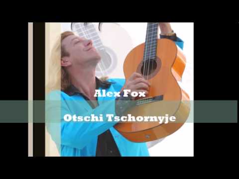 Alex Fox -   Otschi Tschornyje