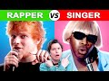 Singers Who Can Rap Vs Rappers Who Can Sing