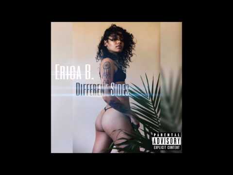 Erica B. - Different Sides