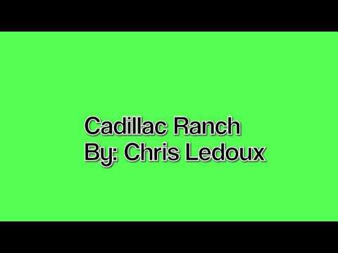 Chris Ledoux   Cadillac Ranch