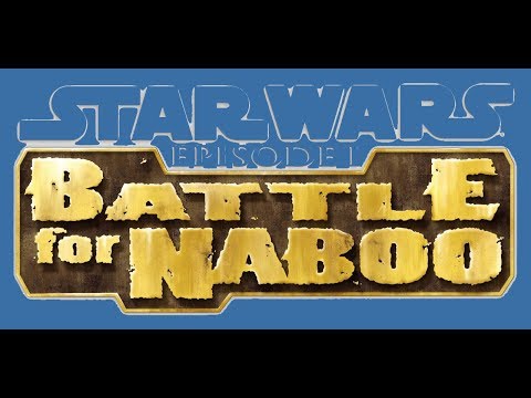Star Wars - Episode I Battle for Naboo - Mission 8 [60fps]