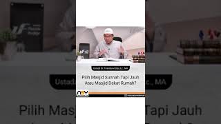 Download lagu Choose a Sunnah Mosque That's Far Away or a Mosque Near Your House? mp3 Download lagu Choose a Sunnah Mosque That's Far Away or a Mosque Near Your House? mp3