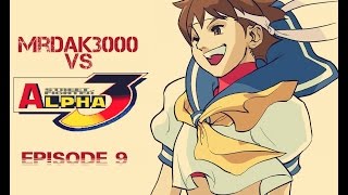 Almost There...| MrDak3000 vs Street Fighter ALPHA 3 Episode 9