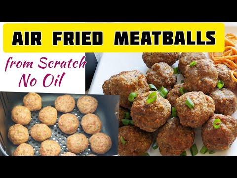 Air fried Meatballs from Scratch .How To Air Fry Meatballs Recipe. Air fryer Beef meatballs. NO OIL