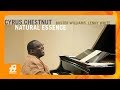 Cyrus Chestnut - I Remember