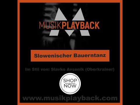 Slowenischer Bauerntanz - Slavko Avsenik Oberkrainer - Harmonika Halbplayback