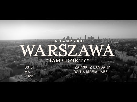 Kali & Sir Mich VLOG - Tam gdzie Ty ft. Hemp Gru (Zapiski z Landary)