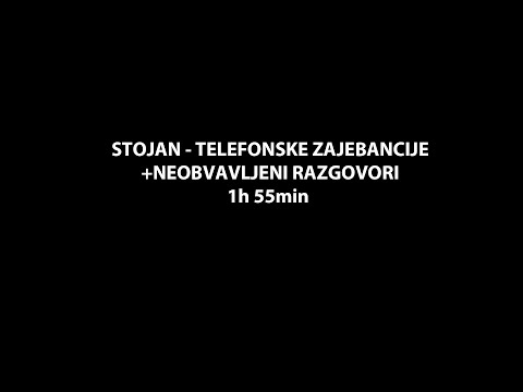Stojan - Zajebancije + Neobjavljeni snimci 1h 55min