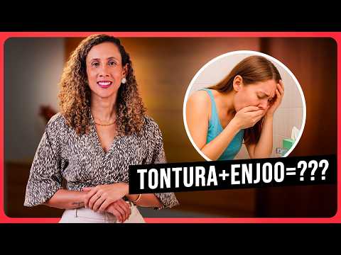 Tontura e Enjoo: O Que Pode Ser? Veja as Principais Causas!