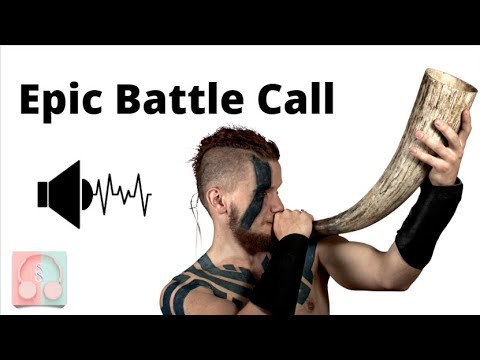 Epic Battle Call | Battle Cry | War Horn Sound Effect