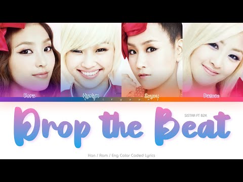 Drop The Beat (Ft B2k) - Sistar