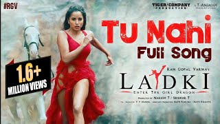 Tu Nahi Full Song With 8D Mix  Ladki  Indias First