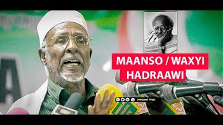 Abwaan Hadraawi Maansada WAXYI