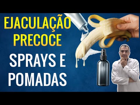 Vantages e desvantagens dos cremes e sprays para EJACULAÇÃO PRECOCE