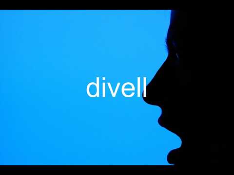 How to pronounce divell