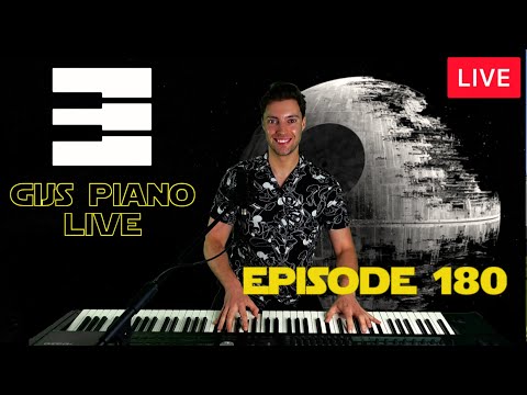 🔴Gijs Piano LIVE: Star Wars and More - Piano Request Show (Episode 180)
