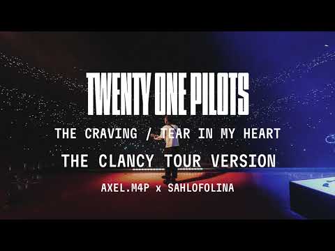 Twenty One Pilots - The Craving / Tear In My Heart (The Clancy Tour Version)