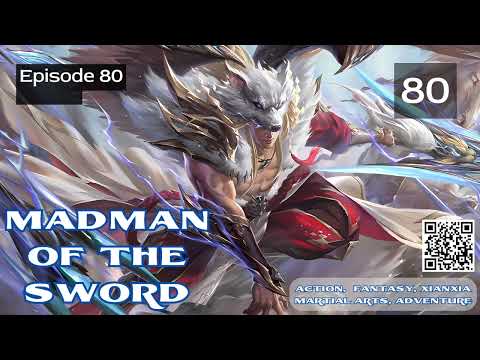 Madman of the Sword   Episode 80 Audio   Phoenix Knights