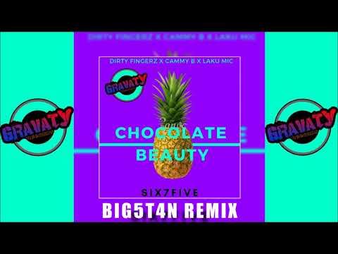 Dirty Fingerz x Cammy Bee x Laku MiC - Chocolate Beauty (BIG5T4N Remix) [Gravaty Release]