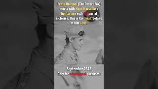 The Desert Fox Meets Hans-Joachim Marseille  #history #ww2 #erwinrommel #germany