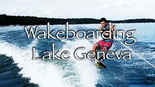 preview picture of video 'Wakeboarding Lake Geneva'