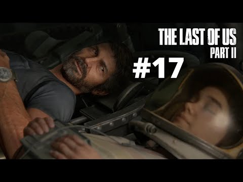 The Last of Us Part 2 Walkthrough Part 17 (DE/Blind/Full HD)-Astronautentraining
