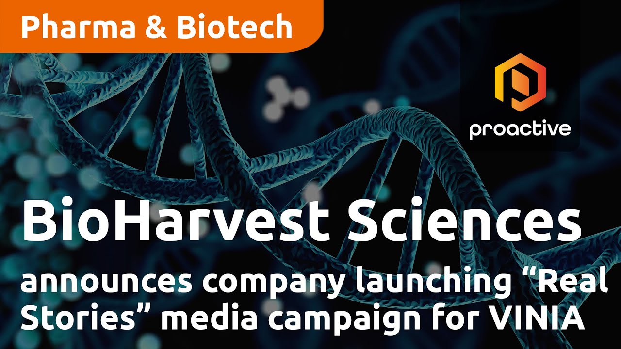 BioHarvest Sciences announces company launching “Real Stories” media campaign for VINIA