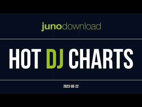 JunoDownload Hot Dj Charts 2023-06-22