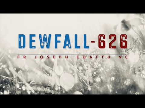 Dewfall 626 - The reward of the righteous