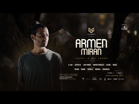 LA FORESTA PRESENTS ARMEN MIRAN | OFFICIAL TRAILER