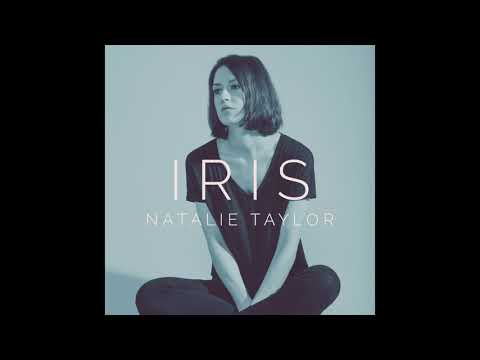 Natalie Taylor - Iris (Official Audio)
