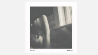 Gauro - Cefiro (Official Audio)