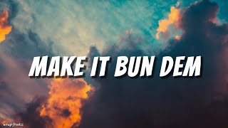 Make It Bun Dem - Damian Marley and Skrillex (English Lyrics)
