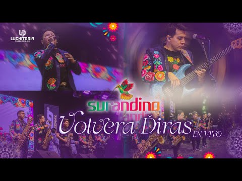 SURANDINO - VOLVERÁ DIRÁS - FELIZ ANIVERSARIO ANTAY PRODUCCIONES