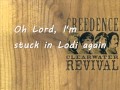 Creedence Clearwater Revival - Lodi (lyrics)