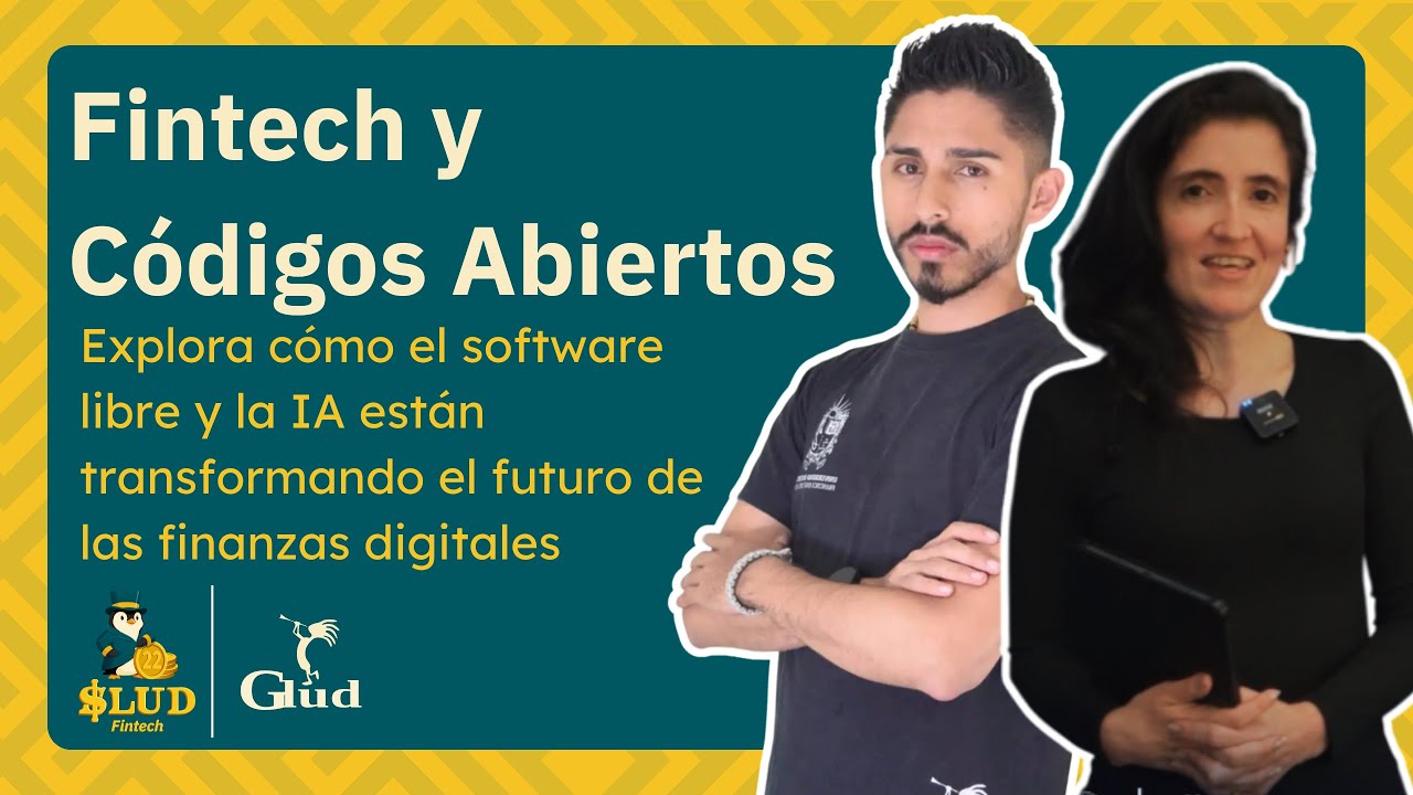 SLUD 22 — Fintech y Códigos Abiertos