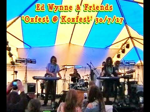 Ed Wynne & Friends - 'Ozfest @ Kozfest' - 30/7/17 - (Ozric Tentacles Ullulators Jamiroquai)