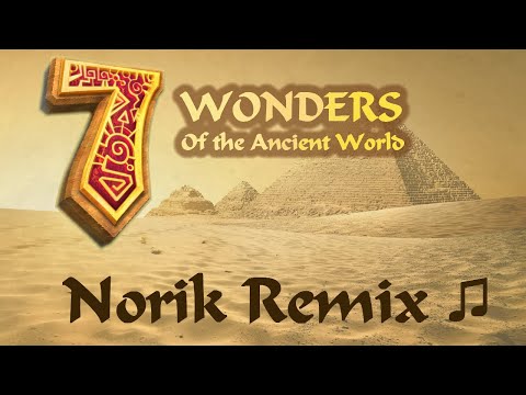 Norik Remix (7 Wonders of the Ancient world Soundtrack)