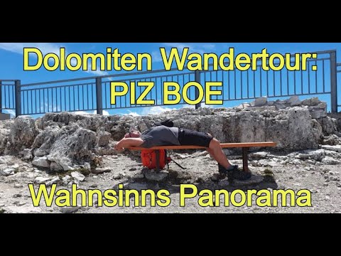 Dolomiten Wandertour auf den Piz Boe: Wahnsinns Panorama Tour  in den Dolomiten