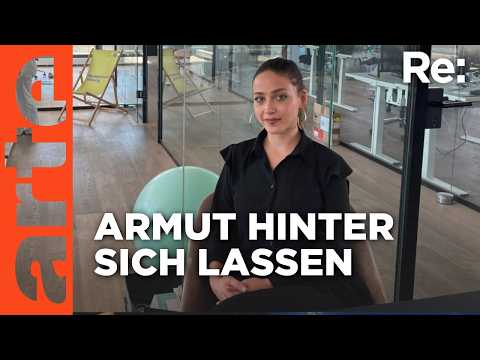 Junge Frauen und der harte Weg aus der Armut | ARTE Re: