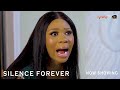 Silence Forever Latest Yoruba Movie 2023 Drama | Wunmi Toriola | Fisayomi Abebi | Apa