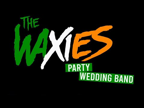 THE WAXIES WEDDING BAND - "GRACE" SET THEATRE, KILKENNY