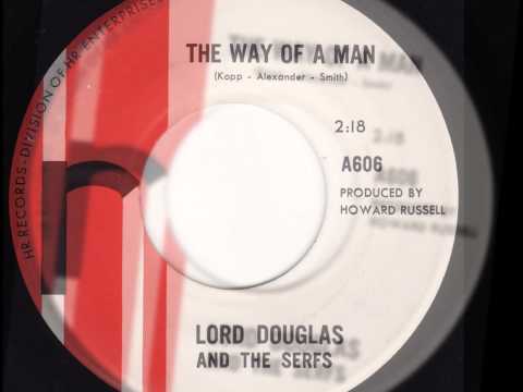 Lord Douglas and The Serfs - The Way Of A Man