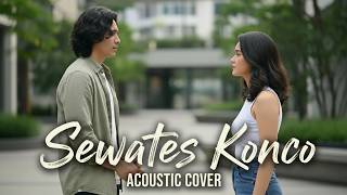 Download lagu Sewates Konco – Lavora | Acoustic Cover By San Quas (Lagu Jawa Galau) mp3