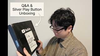 Q&A and Opening Silver Play Button!