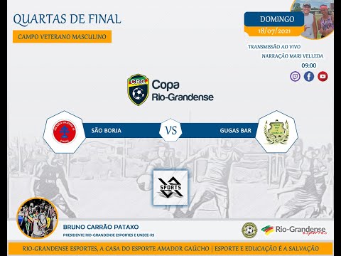Quartas de final Copa Rio-Grandense veterano 2021 - São borja x Gugas bar